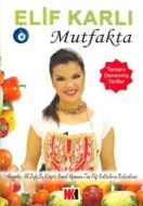 Elif Karlı Mutfakta                                                                                                                                                                                                                                            