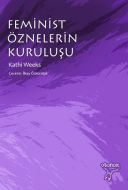 Feminist Öznelerin Kuruluşu                                                                                                                                                                                                                                    