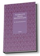 Alternatif Hadis Metodolojisi                                                                                                                                                                                                                                  