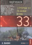 Terörün ve Ölümün Kodu: 33                                                                                                                                                                                                                                     