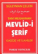 Tam Musahhah Mevlid-i Şerif Kaside ve İlahiler (İl                                                                                                                                                                                                             