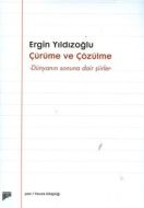 Çürüme ve Çözülme                                                                                                                                                                                                                                              