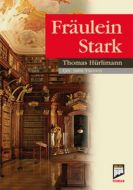 Fraulein Stark                                                                                                                                                                                                                                                 