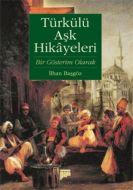 Türkülü Aşk Hikayeleri                                                                                                                                                                                                                                         