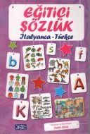 Eğitici Sözlük - İtalyanca / Türkçe                                                                                                                                                                                                                            