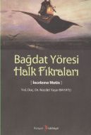 Bağdat Yöresi Halk Fıkraları                                                                                                                                                                                                                                   