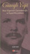 Güneyli Yiğit                                                                                                                                                                                                                                                  