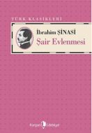 Şair Evlenmesi                                                                                                                                                                                                                                                 