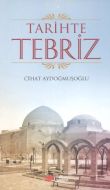 Tarihte Tebriz                                                                                                                                                                                                                                                 