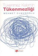 Tükenmez Kalemin Tükenmezliği                                                                                                                                                                                                                                  