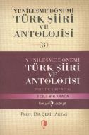 Yenileşme Dönemi Türk Şiiri ve Antolojisi - 2                                                                                                                                                                                                                  