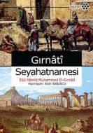 Gırnati Seyahatnamesi                                                                                                                                                                                                                                          