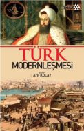 Türk Modernleşmesi                                                                                                                                                                                                                                             