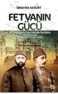 Fetvanın Gücü - İki Padişahı Tahtından İndiren Şe                                                                                                                                                                                                              
