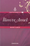 İlim Ve Amel                                                                                                                                                                                                                                                   