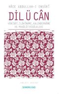 Dil Ü Can                                                                                                                                                                                                                                                      