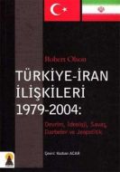 Türkiye - İran İlişkileri                                                                                                                                                                                                                                      