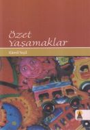 Özet Yaşamaklar                                                                                                                                                                                                                                                