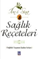 Ibni Sina Sağlık Reçeteleri                                                                                                                                                                                                                                    