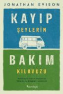 Kayıp Şeylerin Bakım Kılavuzu                                                                                                                                                                                                                                  