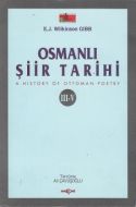 Osmanlı Şiiri Tarihi (3-4)                                                                                                                                                                                                                                     