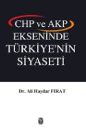 Chp Ve Akp Ekseninde Türkiye