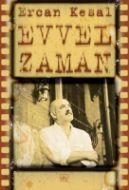 Evvel Zaman                                                                                                                                                                                                                                                    