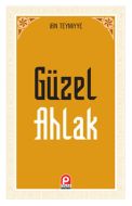 Güzel Ahlak                                                                                                                                                                                                                                                    