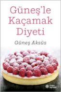 Güneşle Kaçamak Diyeti                                                                                                                                                                                                                                         
