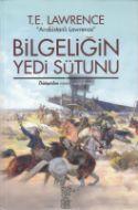 Bilgeliğin Yedi Sütunu ( Ciltli )                                                                                                                                                                                                                              