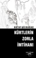 Kürtlerin Zorla İmtihanı                                                                                                                                                                                                                                       