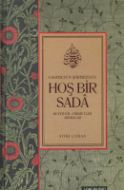 Eskimeyen Şiirimizden Hoş Bir Sada ( Ciltli )                                                                                                                                                                                                                  