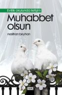 Muhabbet Olsun                                                                                                                                                                                                                                                 