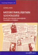 Musiki İnkılabının Sosyolojisi                                                                                                                                                                                                                                 