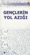 Gençlerin Yol Azığı                                                                                                                                                                                                                                            