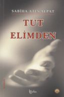 Tut Elimden                                                                                                                                                                                                                                                    