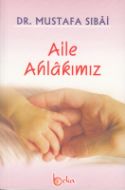 Aile Ahlakımız                                                                                                                                                                                                                                                 