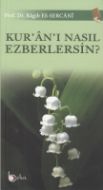 Kuranı Nasıl Ezberlersin                                                                                                                                                                                                                                       