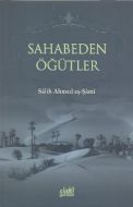 Sahabeden Öğütler                                                                                                                                                                                                                                              