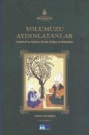 Yolumuzu Aydınlatanlar ( Ciltli )                                                                                                                                                                                                                              