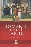 Osmanlı Devleti Tarihi                                                                                                                                                                                                                                         