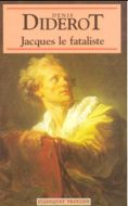 Jacques le Fataliste                                                                                                                                                                                                                                           