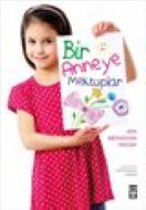 Bir Anneye Mektuplar                                                                                                                                                                                                                                           