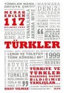 Türkler Merak Edilen 117 Bilimsel Soru                                                                                                                                                                                                                         