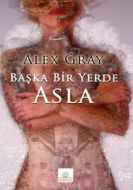 Başka Bir Yerde Asla                                                                                                                                                                                                                                           