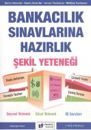 Bankacılık Sınavlarına Hazırlık Şekil Yeteneği                                                                                                                                                                                                                 