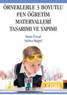 Örneklerle 3 Boyutlu Fen Öğretim Materyalleri Tasa                                                                                                                                                                                                             