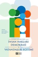 İnsan Hakları Demokrasi ve Vatandaşlık Eğitimi                                                                                                                                                                                                                 