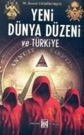 Yeni Dünya Düzeni ve Türkiye                                                                                                                                                                                                                                   