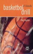 Basketbol Drill El Kitabı                                                                                                                                                                                                                                      